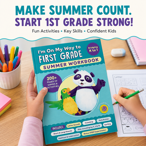 I'm On My Way to First Grade Summer Workbook – 200+ Learning Games & Activities for Kids Entering 1st Grade
